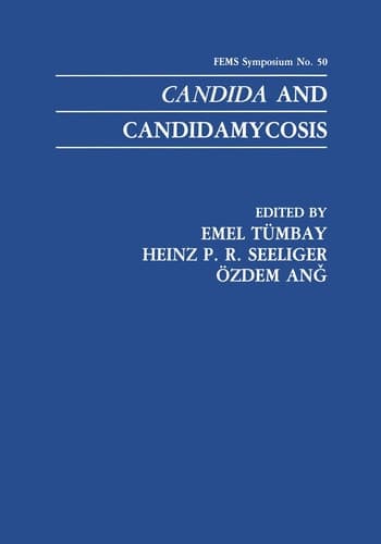 Candida and Candidamycosis (F.E.M.S. Symposium Series)