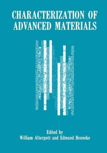 Characterization of Advanced Materials