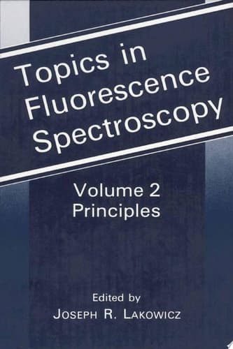 Topics in Fluorescence Spectroscopy Principles