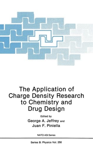 The Application of Charge Density Research to Chemistry and Drug Design (NATO Science Series B:, 250)