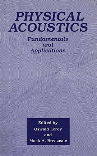 Physical Acoustics: Fundamentals and Applications