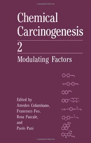 Chemical Carcinogenesis 2 Modulating Factors