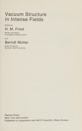 Vacuum Structure in Intense Fields (NATO Science Series B:, 255)