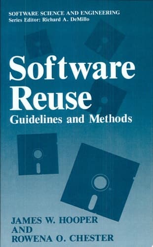 Software Reuse Guidelines and Methods