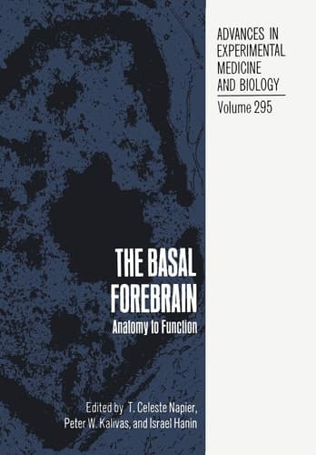 The Basal Forebrain Anatomy to Function