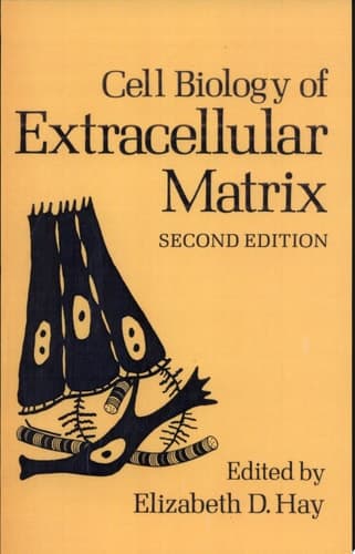 Cell Biology of Extracellular Matrix Second Edition