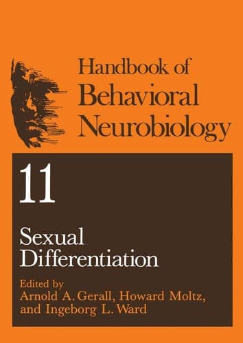 Sexual Differentiation (Handbooks of Behavioral Neurobiology, 11)