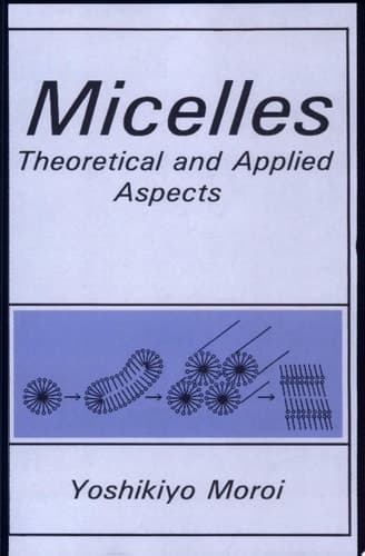Micelles Theoretical and Applied Aspects