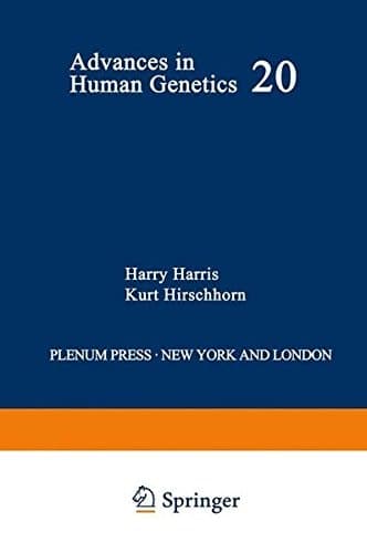 Advances in Human Genetics Volume 20
