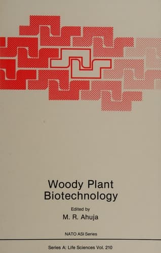 Woody Plant Biotechnology (Nato Science Series A:)