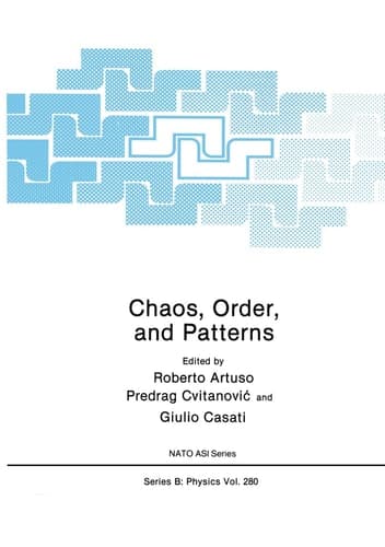 Chaos, Order, and Patterns (Nato Science Series B:)