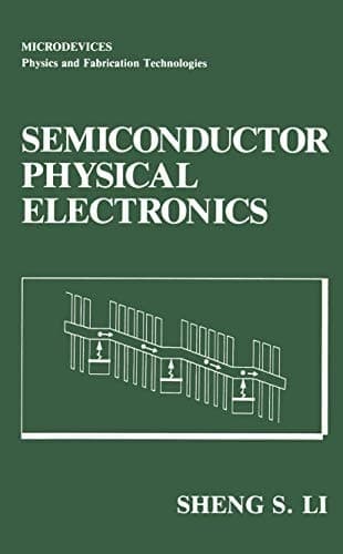 Semiconductor Physical Electronics (Microdevices)