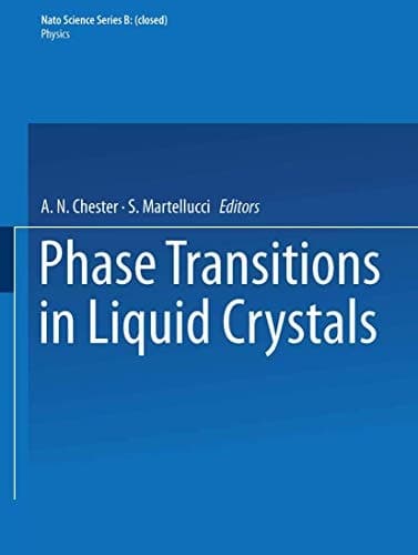 Phase Transitions in Liquid Crystals (Nato Science Series B:)