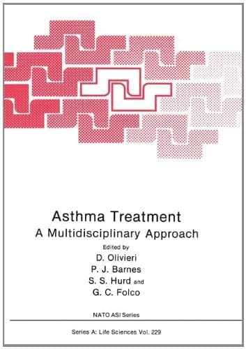 Asthma Treatment: A Multidisciplinary Approach (Nato Science Series: A:)