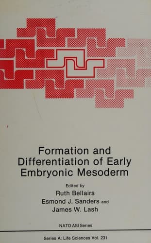 Formation and Differentiation of Early Embryonic Mesoderm (Nato Science Series: A:)