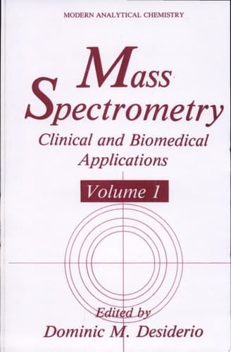 Mass Spectrometry Clinical and Biomedical Applications
