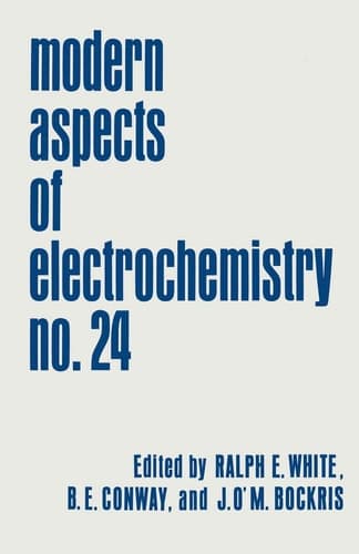 Modern Aspects of Electrochemistry Volume 24
