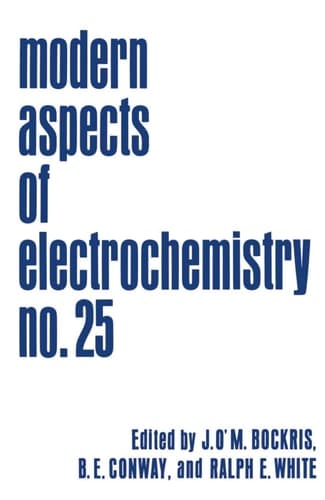 Modern Aspects of Electrochemistry Volume 25