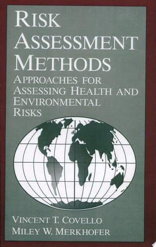Risk Assessment Methods Approaches for Assessing Health and Environmental Risks