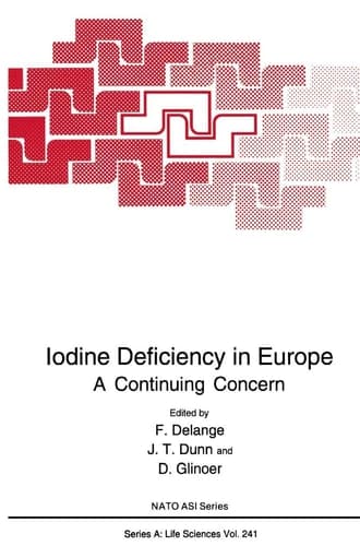 Iodine Deficiency in Europe A Continuing Concern