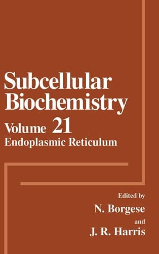 Subcellular Biochemistry Endoplasmic Reticulum