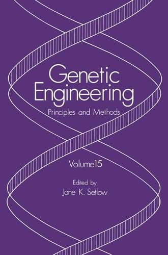 Genetic Engineering Principles and Methods