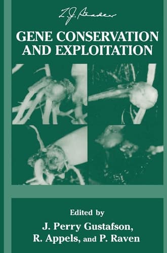 Gene Conservation and Exploitation 20th Stadler Genetics Symposium
