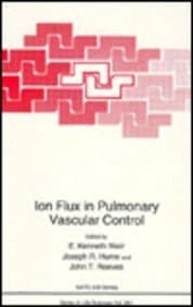 Ion Flux in Pulmonary Vascular Control (Nato Science Series: A:)