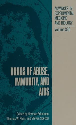 Drugs of Abuse, Immunity, and AIDS