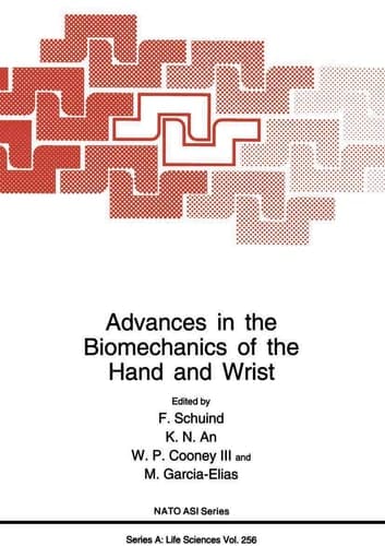 Advances in the Biomechanics of the Hand and Wrist (NATO Science Series A:, 256)
