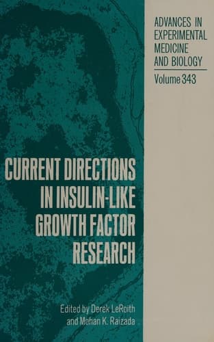 Current Directions in Insulin-like Growth Factor Research