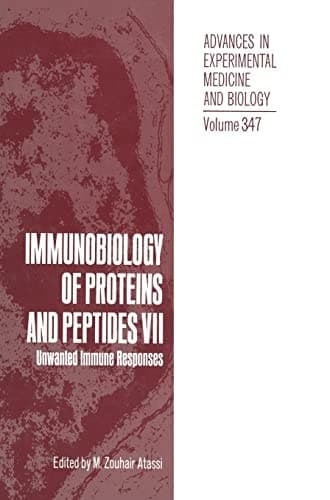 Immunobiology of Proteins and Peptides VII Unwanted Immune Responses