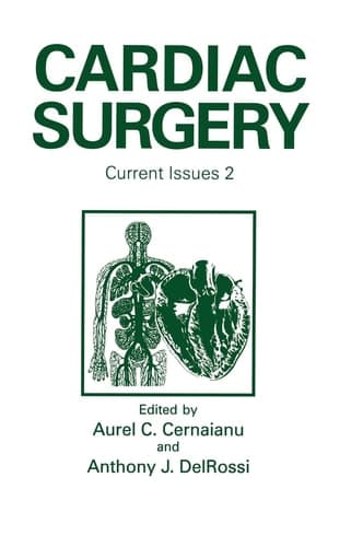 Cardiac Surgery Current Issues : [proceedings of the Fifth Annual Meeting on Cardiac Surgery : Current Issues Held November 18-20, 1993, in St. Thomas. U.S. Virgin Islands]