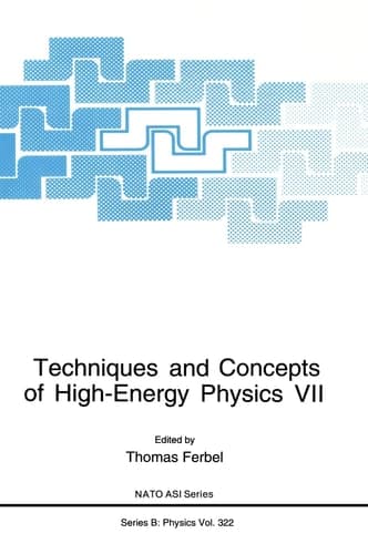 Techniques and Concepts of High-energy Physics VII