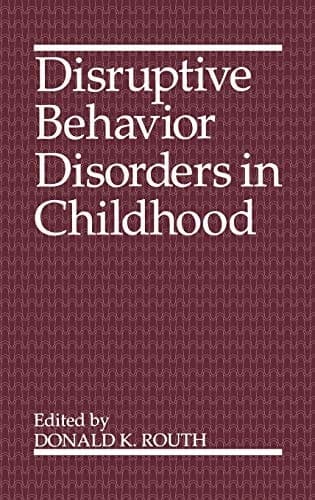 Disruptive Behavior Disorders in Childhood (Language of Science)
