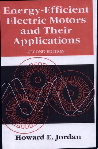 Energy-Efficient Electric Motors and their Applications