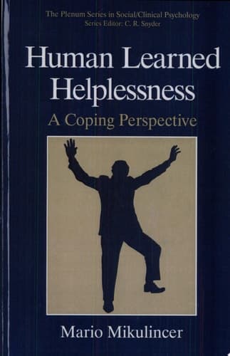Human Learned Helplessness A Coping Perspective
