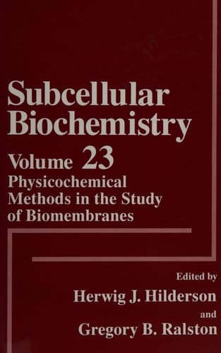 Physicochemical Methods in the Study of Biomembranes