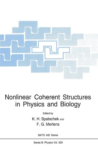 Nonlinear Coherent Structures in Physics and Biology (NATO Science Series B:, 329)