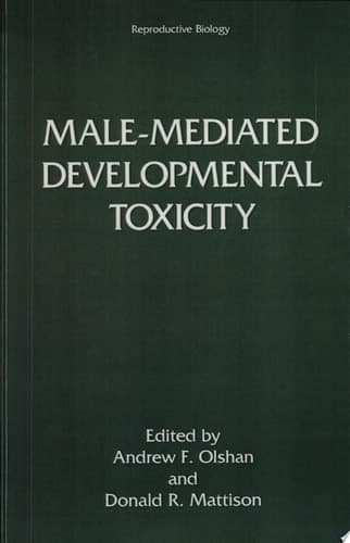 Male-Mediated Developmental Toxicity
