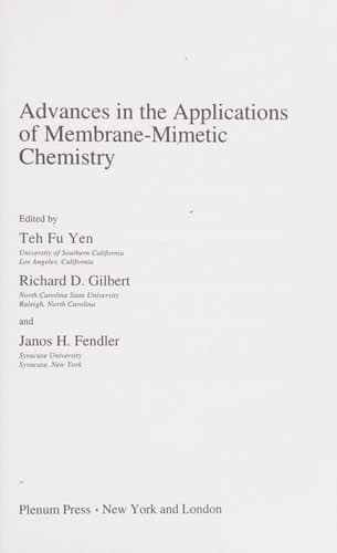Advances in the Applications of Membrane-mimetic Chemistry