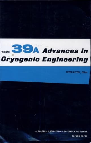 Advances in Cryogenic Engineering