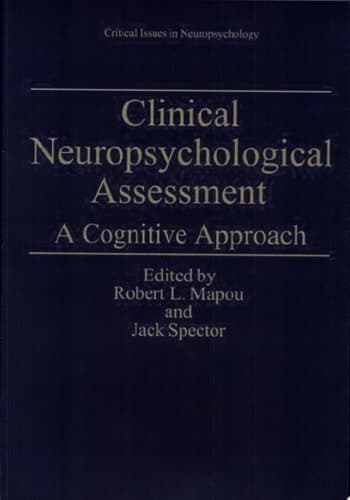 Clinical Neuropsychological Assessment A Cognitive Approach