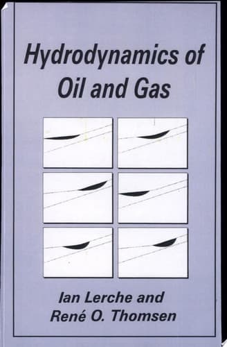 Hydrodynamics of Oil and Gas