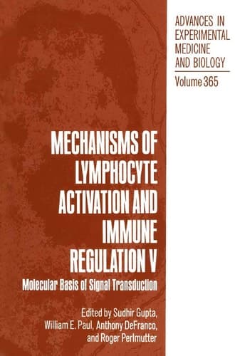 Mechanisms of Lymphocyte Activation and Immune Regulation V Molecular Basis of Signal Transduction