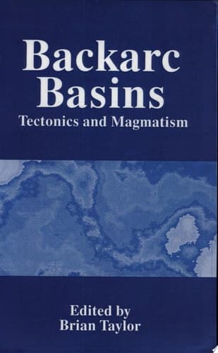 Backarc Basins Tectonics and Magmatism