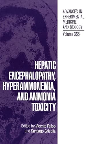 Hepatic Encephalopathy, Hyperammonemia, and Ammonia Toxicity