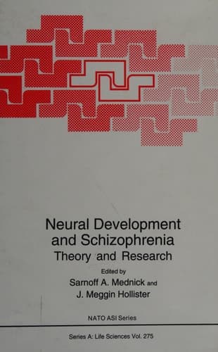Neural Development and Schizophrenia Theory and Research