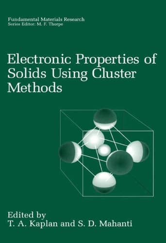 Electronic Properties of Solids Using Cluster Methods (Fundamental Materials Research)
