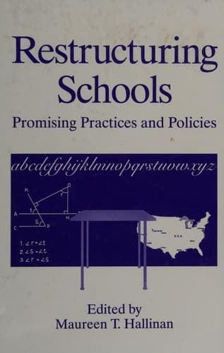 Restructuring Schools: Promising Practices and Policies (Crime and Society)